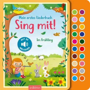 Sing mit! Im Frühling - Mein erstes Liederbuch